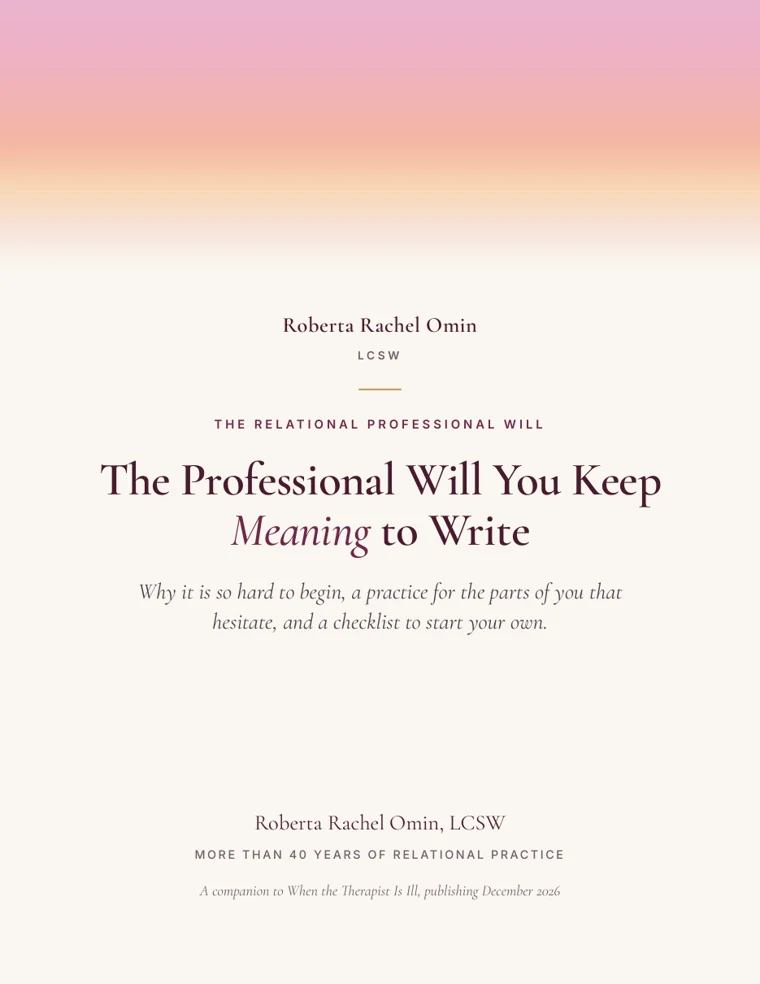 Cover of The Professional Will You Keep Meaning to Write, by Roberta Rachel Omin, LCSW